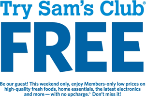 Try Sam's Club for FREE
